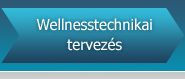 Wellnesstechnikai tervezés